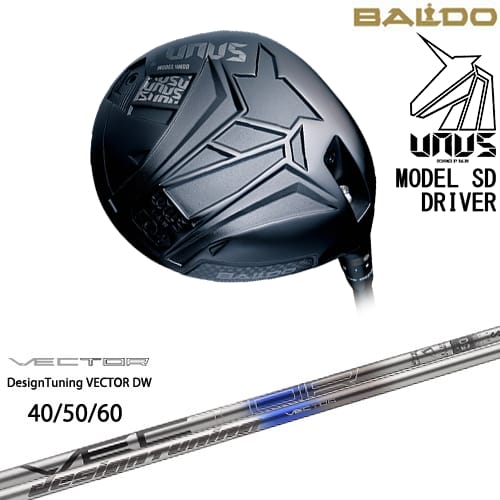 BALDO UNUS MODEL SD ドライバー ウヌス[DW]バルドBALDO VECTOR ベクター DW デザインチューニング