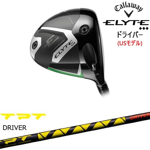 【OVDカスタム】CALLAWAY ELYTE ◆◆◆ドライバー USモデル[DW]キャロウェイCALLAWAY TPT GOLF ドライバーシャフト