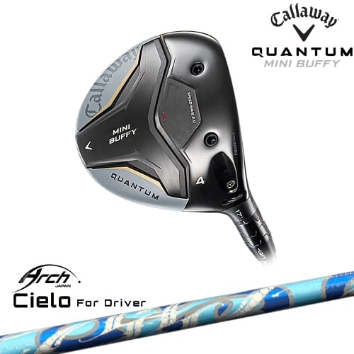 【予約/4月17日発売予定】【OVDカスタム】キャロウェイ QUANTUM BUFFY フェアウェイウッド[FW]キャロウェイCALLAWAY Cielo For Driver シエロ ARCH GOLF アーチゴルフジャパン