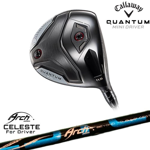 【予約/4月17日発売予定】キャロウェイ QUANTUM MINIドライバー[DW]キャロウェイCALLAWAY Natural9 CELESTEセレステ ARCH GOLF アーチゴルフジャパン 81,675円