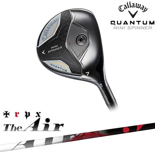 【OVDカスタム】キャロウェイ QUANTUM SPINNER フェアウェイウッド[FW]キャロウェイCALLAWAY The Air ジ・エアー TRPX トリプルエックス｜カスタムクラブ工房 OVDGOLF