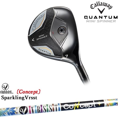 【OVDカスタム】キャロウェイ QUANTUM SPINNER フェアウェイウッド[FW]キャロウェイCALLAWAY SPARKLING VRSST CONCEPTスパークリングヴァスト｜カスタムクラブ工房 OVDGOLF