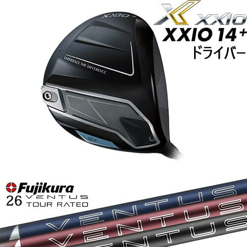 XXIO14+ ドライバー 2025年モデル ゼクシオ14プラス[DW]ダンロップDUNLOP 26 VENTUS TR BLUE FUJIKURA フジクラ