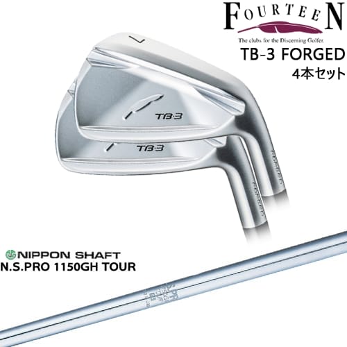 TB-3 FORGED IRON アイアン4本set(7I-PW)[7P]フォーティーンFOURTEEN N.S.PRO 1150GH TOUR 日本シャフト