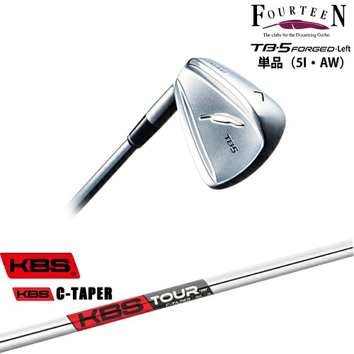 TB-5 FORGED LEFT（左用）アイアン単品（5I・P/AW）[IR]フォーティーンFOURTEEN KBS C-TAPER｜カスタムクラブ工房 OVDGOLF