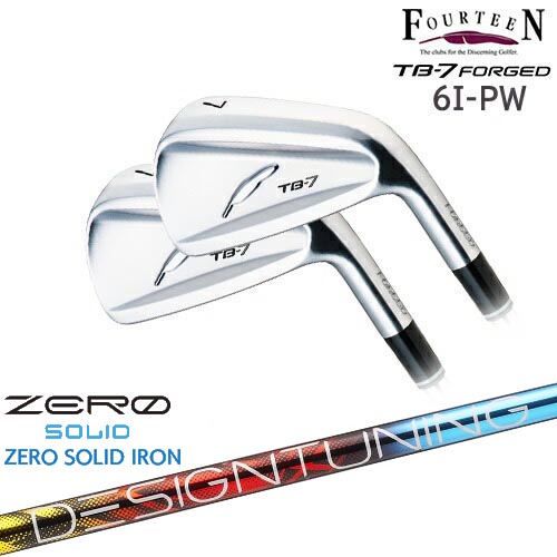 【工房カスタム】TB-7 FORGED アイアン 5本set(6I-PW)[6P]フォーティーンFOURTEEN Designtuning ZERO SOLID IRON(ゼロ ソリッド) デザインチューニング