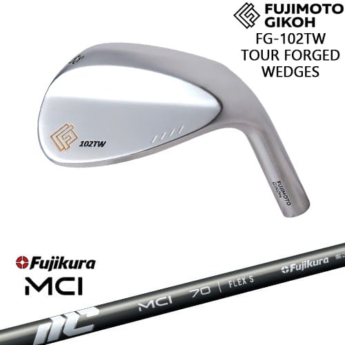 【OVDカスタム】藤本技工 FG-102TW TOUR FOGED WEDGE ウェッジ[WD]藤本技工FUJIMOTO New MCI Fujikura フジクラ｜カスタムクラブ工房 OVDGOLF