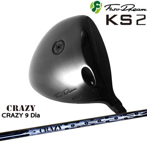 FUSO DREAM フソウドリーム KS2 Driver[DW]フソウドリームFUSO DREAM CRAZY 9 DiaCRAZYクレイジー｜カスタムクラブ工房 OVDGOLF