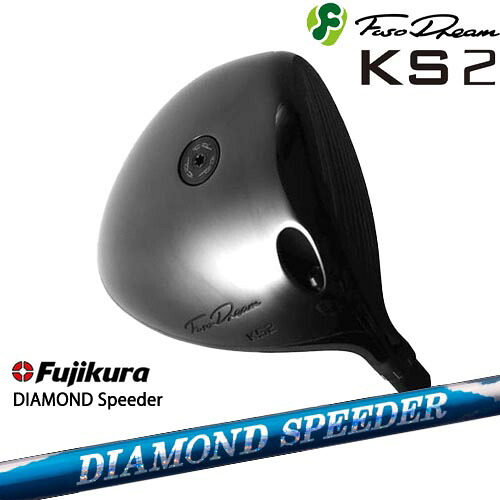 FUSO DREAM フソウドリーム KS2 Driver[DW]フソウドリームFUSO DREAM DIAMOND SPEEDER ダイヤモンドスピーダー フジクラ Fujikura