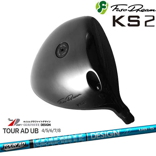 FUSO DREAM フソウドリーム KS2 Driver[DW]フソウドリームFUSO DREAM TOUR AD UB ツアーAD グラファイトデザイン