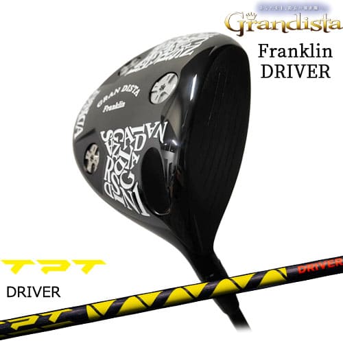 グランディスタ GRAN DISTA フランクリンドライバー Franklin [DW]TPT GOLF ドライバーシャフト｜カスタムクラブ工房 OVDGOLF
