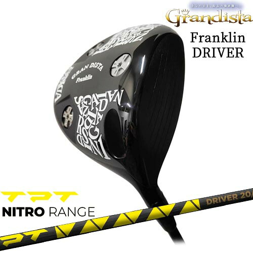 グランディスタ GRAN DISTA フランクリンドライバー Franklin [DW]TPT NITRO RANGE ニトロレンジ