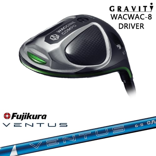 【OVDカスタム】WACWAC-8 ドライバー GRAVITY ワクチンコンポ[DW]グラビティGRAVITY GOLF 24 VENTUS BLUE ベンタス ブルー フジクラ Fujikura