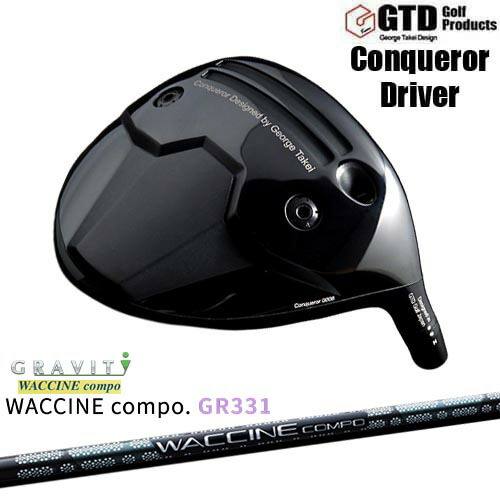 【OVDカスタム】GTD Conqueror ドライバー[DW]ジーティーディーGTD WACCINE compo GR331 ワクチンコンポ GRAVITY