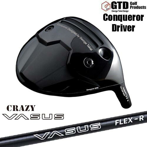 【OVDカスタム】GTD Conqueror ドライバー[DW]ジーティーディーGTD CRAZY VASUS クレイジー バーサス