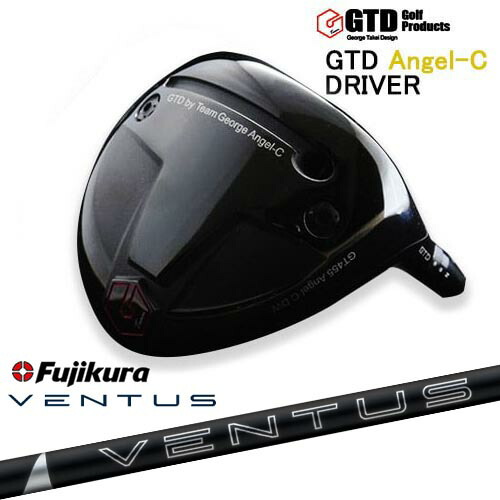 GTD/Angel-C(エンジェルC)ドライバー/George_Takei_Design/24 VENTUS BLACK ベンタス ブラック フジクラ Fujikura OVDカスタム/代引NG