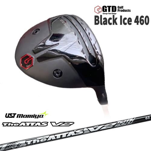 GTD Black Ice 460 DRIVER George Takei Design ドライバー[DW]The ATTAS V2 ジ・アッタス マミヤmamiya｜カスタムクラブ工房 OVDGOLF