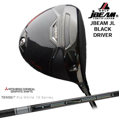 JBEAM JL BLACK DRIVER ドライバー[DW]ジェイビームJBEAM TENSEI Pro White 1K テンセイホワイト 三菱ケミカル