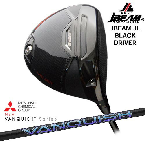 JBEAM JL BLACK DRIVER ドライバー[DW]ジェイビームJBEAM VANQUISH バンキッシュ ヴァンキッシュ 三菱ケミカル
