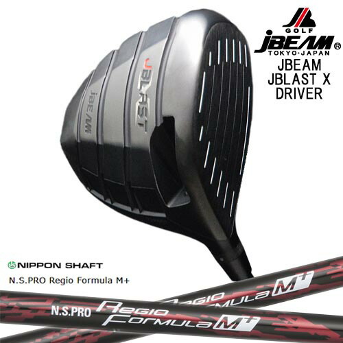 JBEAM JBLAST X DRIVER ドライバー[DW]ジェイビームJBEAM N.S.PRO Regio Formula M + レジオフォーミュラMプラス
