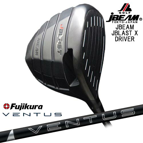 JBEAM JBLAST X DRIVER ドライバー[DW]ジェイビームJBEAM 24 VENTUS BLACK ベンタス ブラック フジクラ Fujikura