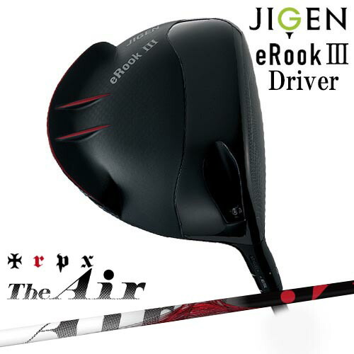 JIGEN eRookIII イールーク3 ジゲン ドライバー[DW]ジゲンJIGEN The Air ジ・エアー TRPX トリプルエックス