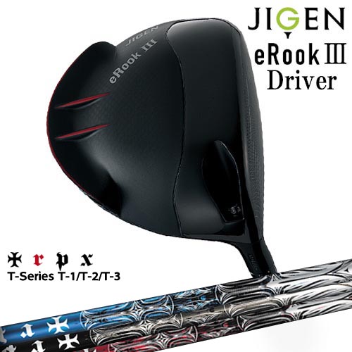 JIGEN eRookIII イールーク3 ジゲン ドライバー[DW]ジゲンJIGEN T-Series ティー1 2 3 TRPX
