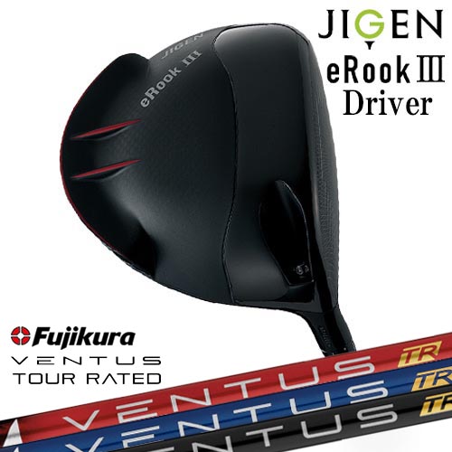 JIGEN eRookIII イールーク3 ジゲン ドライバー[DW]ジゲンJIGEN フジクラ VENTUS TR ブルー ブラック レッド ベンタス Fujikura