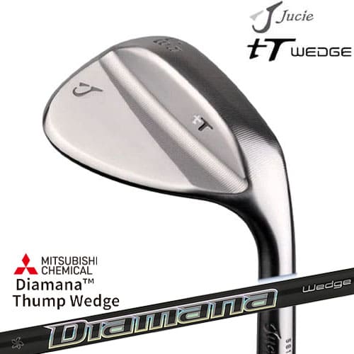 Jucie ジューシー tT ウェッジ ソール形状(B・S・G・D) Diamana Thump Wedge ディアマナ サンプWEDGE 三菱ケミカル｜カスタムクラブ工房 OVDGOLF