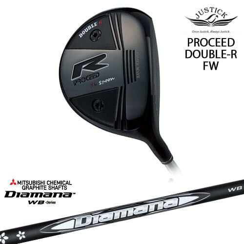 PROCEED DOUBLE-R FW プロシード・ダブル-R・フェアウェイウッド[FW]ジャスティックJUSTICK Diamana WB ディアマナWB 三菱ケミカル 60,500円