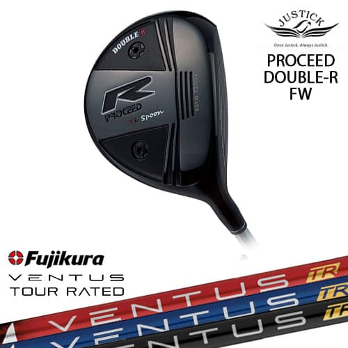 PROCEED DOUBLE-R FW プロシード・ダブル-R・フェアウェイウッド[FW]ジャスティックJUSTICK フジクラ VENTUS TR ブルー ブラック レッド ベンタス Fujikura
