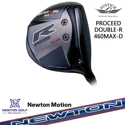 PROCEED DOUBLE-R 460 MAX-D ドライバー[DW]ジャスティックJUSTICK Newton Motion ドライバーシャフト｜カスタムクラブ工房 OVDGOLF