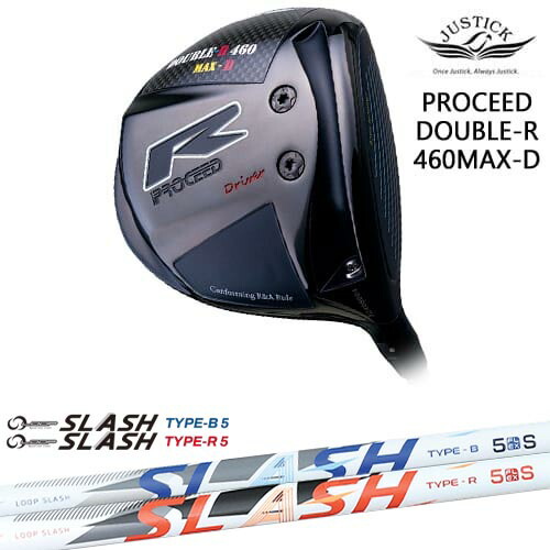 PROCEED DOUBLE-R 460 MAX-D ドライバー[DW]ジャスティックJUSTICK LOOP SLASH :: for DRIVER ループ スラッシュ シンカグラファイト