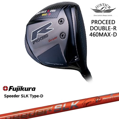 PROCEED DOUBLE-R 460 MAX-D ドライバー[DW]ジャスティックJUSTICK Speeder SLK Type-D エスエルケータイプD フジクラ