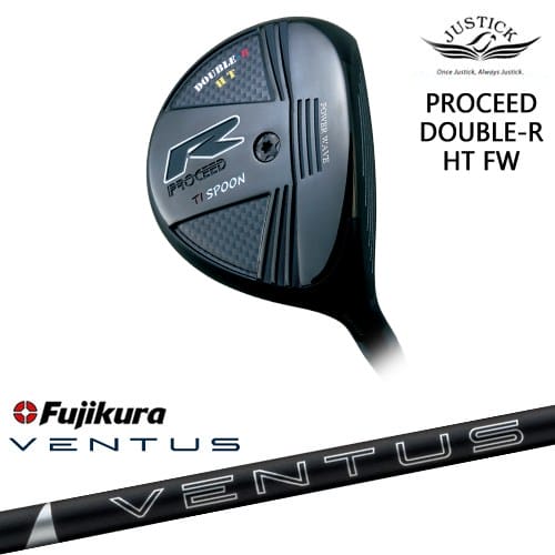 【OVDカスタム】PROCEED DOUBLE-R HT FW フェアウェイウッド[FW]ジャスティックJUSTICK 24 VENTUS BLACK ベンタス ブラック フジクラ Fujikura