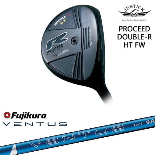 【OVDカスタム】PROCEED DOUBLE-R HT FW フェアウェイウッド[FW]ジャスティックJUSTICK 24 VENTUS BLUE ベンタス ブルー フジクラ Fujikura｜カスタムクラブ工房 OVDGOLF