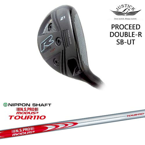 【OVDカスタム】PROCEED DOUBLE-R SB-UT ユーティリティ(18度/21度/24度)[UT]ジャスティックJUSTICK N.S.PRO MODUS3 TOUR110 モーダス3ツアー110 日本シャフト