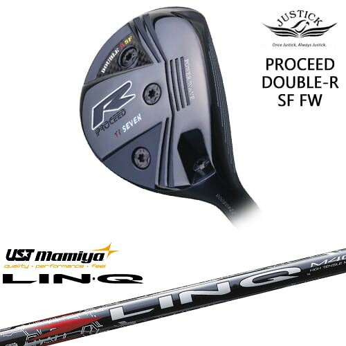 PROCEED DOUBLE-R SF FW フェアウェイウッド[FW]ジャスティックJUSTICK LIN-Q RED EX リンク レッド EX マミヤmamiya｜カスタムクラブ工房 OVDGOLF