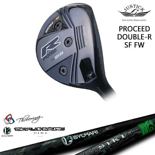 PROCEED DOUBLE-R SF FW フェアウェイウッド[FW]ジャスティックJUSTICK Threering スリリング SYUHARI SIKIシュハリ シキ