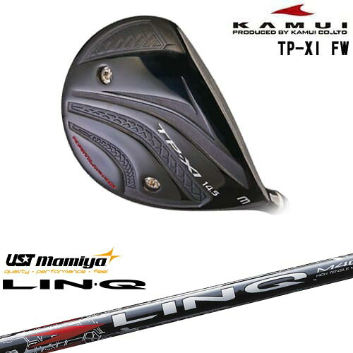 TP-XI イレブン FW フェアウェイウッド[FW]カムイKAMUI LIN-Q RED EX リンク レッド EX マミヤmamiya｜カスタムクラブ工房 OVDGOLF 63,525円