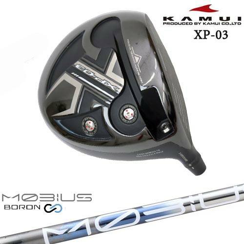 KAMUI/カムイ/XP-03/ドライバー/MOBIUS BORON DX デザインチューニング カスタムクラブ/トルクレンチ付【OVD特典】