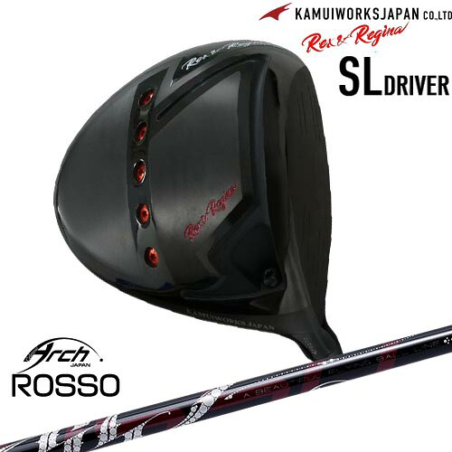カムイワークス Rex＆Regina レックスアンドレジーナSLドライバー[DW]KAMUIWORKS Natural9 ROSSO ロッソ ARCH GOLF アーチゴルフジャパン
