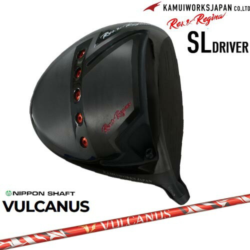 カムイワークス Rex＆Regina レックスアンドレジーナSLドライバー[DW]KAMUIWORKS VULCUS バルカヌス 日本シャフト