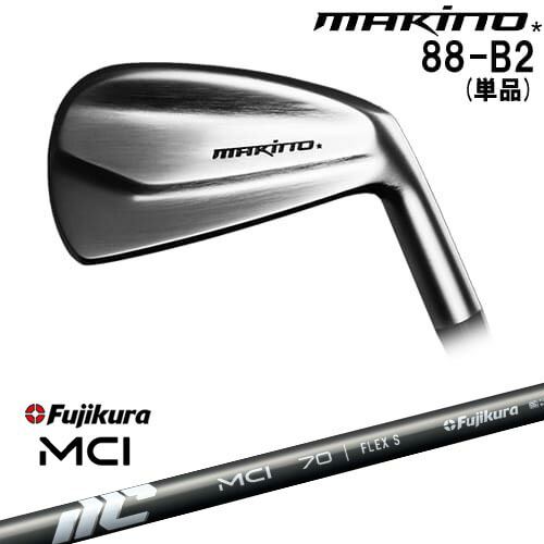 MAKINOGOLF 88-B2 アイアン単品(4I)[IR]マキノゴルフMAKINOGOLF New MCI Fujikura フジクラ
