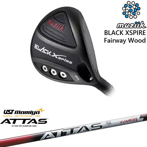BLACK XSPIRE Fairway Wood フェアウェイウッド[FW]ムジークMUZIIK ATTAS RX SUNRISE RED アッタスアールエックスサンライズレッド マミヤmamiya