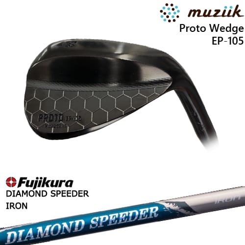 【OVDカスタム】Muziik PROTO Wedge EP-105 ウェッジ[WD]ムジークMUZIIK DIAMOND SPEEDER IRON ダイヤモンドスピーダー フジクラ Fujikura
