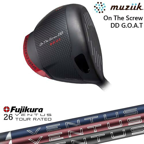On The Screw DD G.O.A.T ドライバー[DW]ムジークMUZIIK 26 VENTUS TR BLUE FUJIKURA フジクラ 93,775円