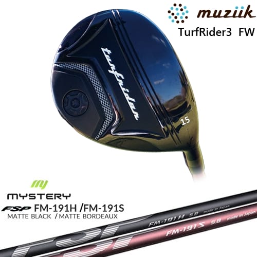 【OVDカスタム】ムジーク TurfRider3 FW フェアウェイウッド[FW]ムジークMUZIIK FM-191H FM-191S MYSTERY ミステリー｜カスタムクラブ工房 OVDGOLF