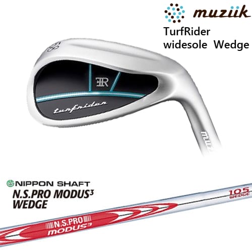 【OVDカスタム】TurfRider widesole Wedge ワイドソール ウェッジ[WD]ムジークMUZIIK N.S.PRO MODUS3 WEDGE 日本シャフト