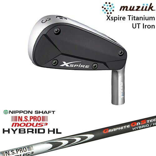 Xspire UTi アイアン型ユーティリティ[UT]ムジークMUZIIK N.S.PRO MODUS3 HYBLID HL モーダスハイブリッド日本シャフト